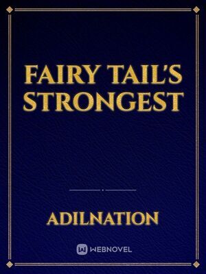 Fairy Tail's Strongest